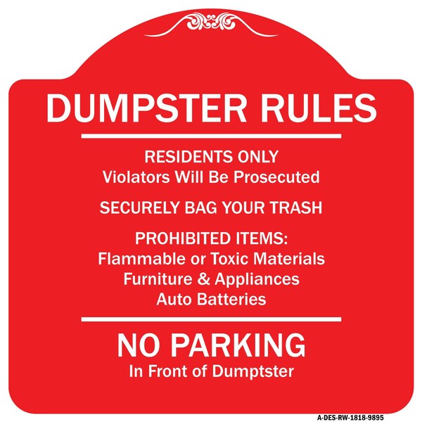 Residents Only Violators Prosecuted Bag Your Trash No Parking In Front Of Dumpster, RW-1818-9895